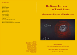 The Karma Lectures of Rudolf Steiner «Become a Person of Initiative»