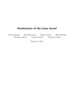 Architecture of the Linux Kernel