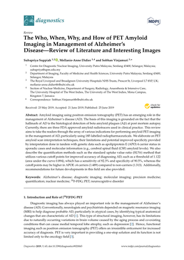 The Who, When, Why, and How of PET Amyloid Imaging in Management of Alzheimer’S Disease—Review of Literature and Interesting Images