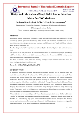 Design and Fabrication of Single Sided Linear Induction Motor for CNC Machines Sushmita Deb1, Lt