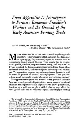 From Apprentice to Journeyman to Partner: Benjamin Franklin's Workers and the Growth of the Early American Printing Trade