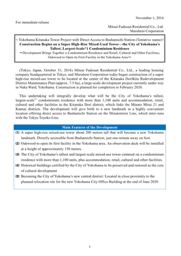 November 1, 2016 for Immediate Release Mitsui Fudosan Residential Co., Ltd. Marubeni Corporation &lt; Yokohama Kitanaka Tower Pr