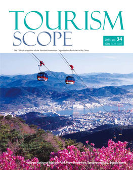 Hallyeo National Marine Park View Ropeway, Tongyeong City, South Korea TOURISM SCOPE a Contents