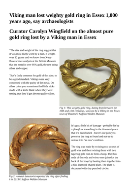 Viking Man Lost Weighty Gold Ring in Essex 1,000 Years Ago, Say Archaeologists Curator Carolyn Wingfield on the Almost Pure Gold Ring Lost by a Viking Man in Essex