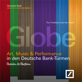 Art, Music & Performance in Den Deutsche Bank-Türmen