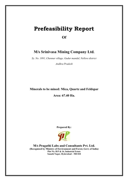 Prefeasibility Report of M/S Srinivasa Mining