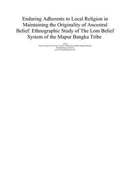 Ethnographic Study of the Lom Belief System of the Mapur Bangka Tribe