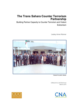 The Trans Sahara Counter Terrorism Partnership Building Partner Capacity to Counter Terrorism and Violent Extremism