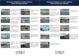 Detailed Itinerary to Streit Mexico from Leon Bjx Airport from Queretaro Airport