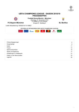 UEFA CHAMPIONS LEAGUE - SAISON 2018/19 PRESSEMAPPEN Football Arena Munich - München Dienstag, 27