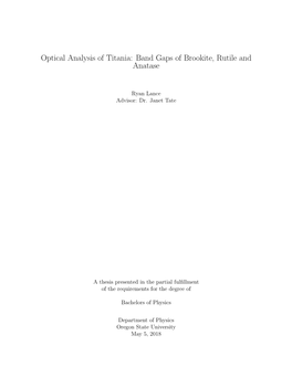 Band Gaps of Brookite, Rutile and Anatase