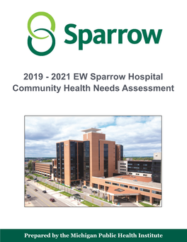 2019 - 2021 EW Sparrow Hospital Community Health Needs Assessment