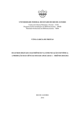 Os Livros Digitais E Eletrônicos Na Comunicação Científica: a Produção Das Ciências Sociais Aplicadas 1 – Triênio 2010-2012