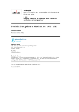 Artelogie, 5 | 2013 Feminist Disruptions in Mexican Art, 1975 - 1987 2