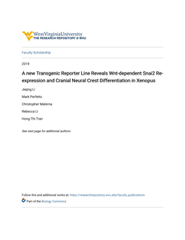 A New Transgenic Reporter Line Reveals Wnt-Dependent Snai2 Re- Expression and Cranial Neural Crest Differentiation in Xenopus