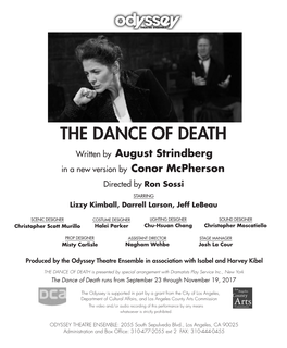 THE DANCE of DEATH Written by August Strindberg in a New Version by Conor Mcpherson Directed by Ron Sossi