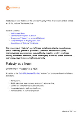 Synonyms and Related Words. What Is Another Word for MAJESTY?