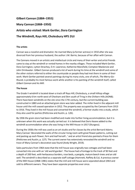 Gilbert Cannan (1884–1955) Mary Cannan (1868–1950) Artists Who Visited: Mark Gertler, Dora Carrington the Windmill, Rays Hill, Cholesbury HP5 2UJ