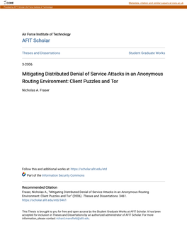 Mitigating Distributed Denial of Service Attacks in an Anonymous Routing Environment: Client Puzzles and Tor