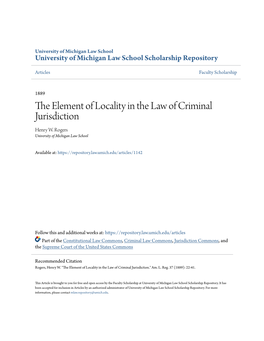 The Element of Locality in the Law of Criminal Jurisdiction.