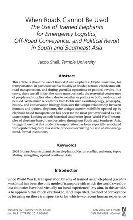 The Use of Trained Elephants for Emergency Logistics, Off-Road Conveyance, and Political Revolt in South and Southeast Asia