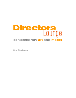 Directors Lounge Contemporary Art and Media