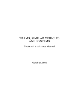 Trams, Similar Vehicles and Systems