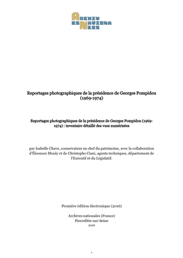 Reportages Photographiques De La Présidence De Georges Pompidou (1969-1974)