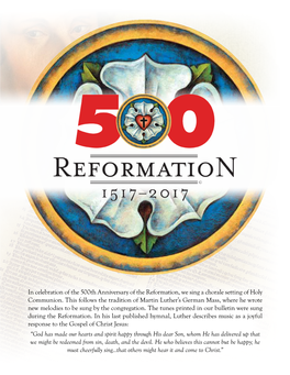 In Celebration of the 500Th Anniversary of the Reformation, We Sing a Chorale Setting of Holy Communion