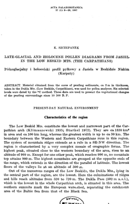 Late-Glacial and Holocene Pollen Diagrams from Jasiel in the Low Beskid Mts