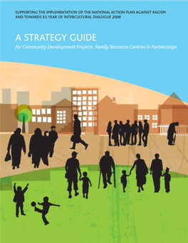 A STRATEGY GUIDE for Community Development Projects, Family Resource Centres & Partnerships
