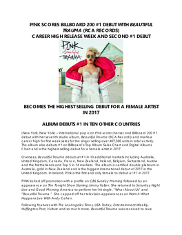 P!Nk Scores Billboard 200 #1 Debut with Beautiful Trauma (Rca Records) Career High Release Week and Second #1 Debut