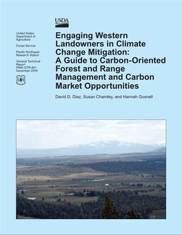 Engaging Western Landowners in Climate Change Mitigation: a Guide to Carbon-Oriented Forest and Range Management and Carbon Market Opportunities