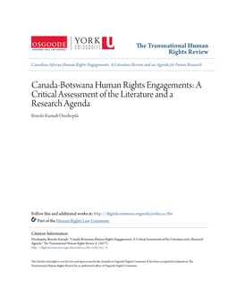 Canada-Botswana Human Rights Engagements: a Critical Assessment of the Literature and a Research Agenda Bonolo Ramadi Dinokopila
