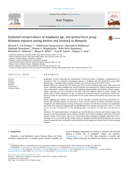 Estimated Seroprevalence of Anaplasma Spp. and Spotted Fever Group MARK Rickettsia Exposure Among Herders and Livestock in Mongolia ⁎ Michael E