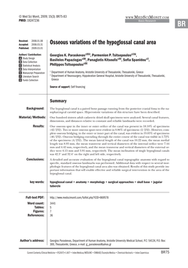 Osseous Variations of the Hypoglossal Canal Area Published: 2009.03.01 Authors’ Contribution: Georgios K