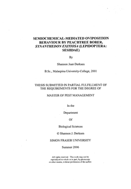 Semiochemical-Mediated Oviposition Behaviour by Peachtree Borer, Sixanthedon Exitiosa (Lepidoptera: Sesiidae)