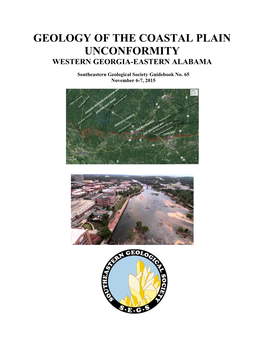 Geology of the Coastal Plain Unconformity, Western Georgia-Eastern Alabama, 2015, 78 P