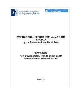 “Sweden” New Development, Trends and In-Depth Information on Selected Issues