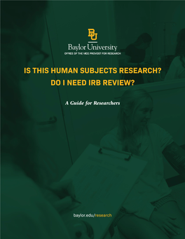 Is This Human Subjects Research? Do I Need Irb Review?