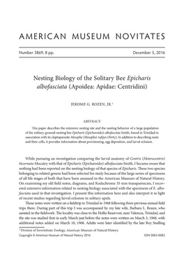 Nesting Biology of the Solitary Bee Epicharis Albofasciata (Apoidea: Apidae: Centridini)