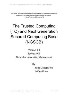 TC) and Next Generation Secured Computing Base (NGSCB