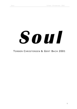 Gert Bach, Torben Christensen Soul