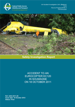 Accident to an Eurocopter Ec120 in Soumagne on 18 October 2011