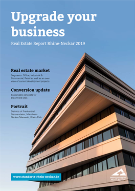 Upgrade Your Business Real Estate Report Rhine-Neckar 2019