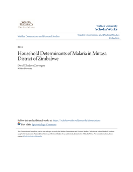 Household Determinants of Malaria in Mutasa District of Zimbabwe David Takudzwa Zinyengere Walden University