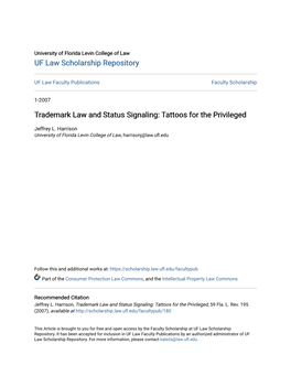 Trademark Law and Status Signaling: Tattoos for the Privileged