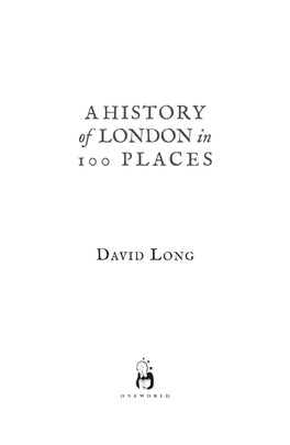 A HISTORY of LONDON in 100 PLACES