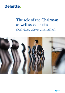 The Role of the Chairman As Well As Value of a Non Executive Chairman