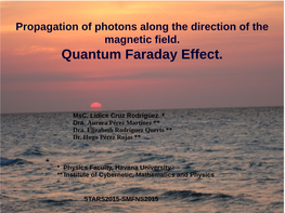Quantum Faraday Effect